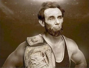 Şampiyon Güreşçi Abraham Lincoln