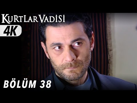 38 Bölüm Kurtlar Vadisi