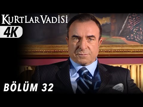 32 Bölüm Kurtlar Vadisi