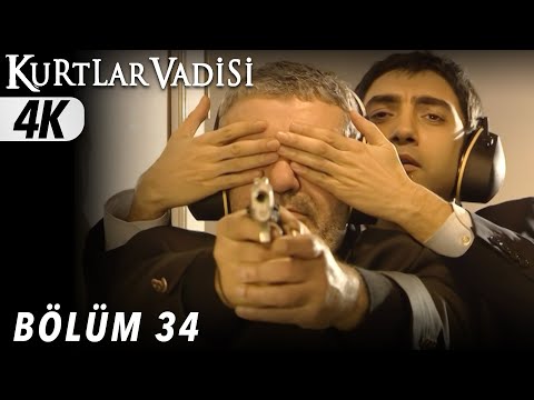 34 Bölüm Kurtlar Vadisi