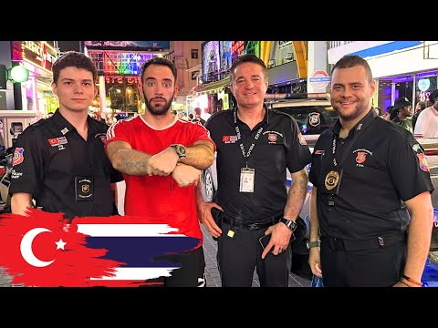 TAYLAND GECE HAYATI TÜRK POLİSLER Emniyeti Sağlıyor