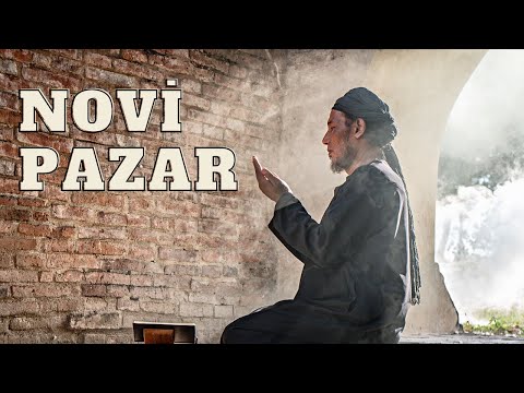 SIRBİSTANDA MÜSLÜMANLAR SANCAK BÖLGESİ NOVİ PAZAR ve