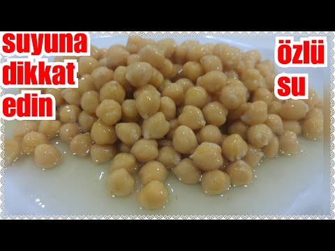 NOHUTU BİRDE BÖYLE DENEYIN ASLA KABUK ATMAYAN ÖZLÜ NOHUT