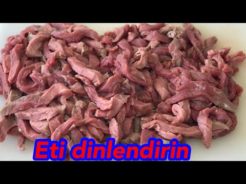 ETİNİZİ BU YÖNTEMLE YAPARSANIZ ÇOK LEZZETLİ YEMEĞİNİZ OLUR