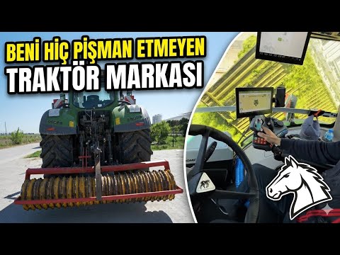 BENİ HİÇ PİŞMAN ETMEYEN TRAKTÖR MARKASI