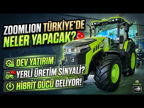 Zoomlion Traktör Türkiyede Neler Yapacak