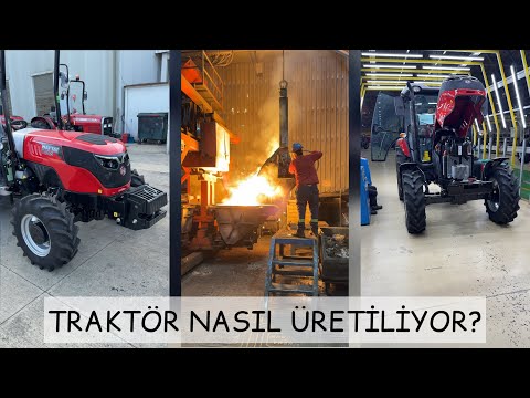 TRAKTÖR NASIL ÜRETİLİYOR 1 BÖLÜM