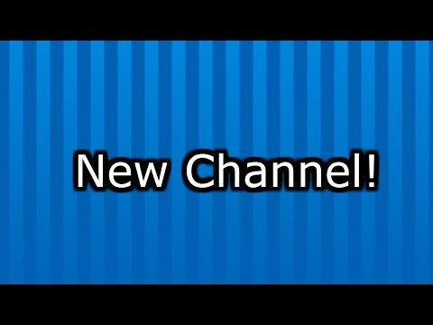 New Channel