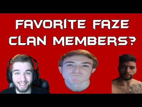 My Favorite FaZe Clan Members