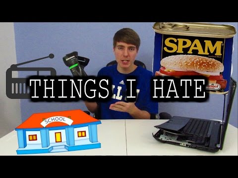 THINGS I HATE 1