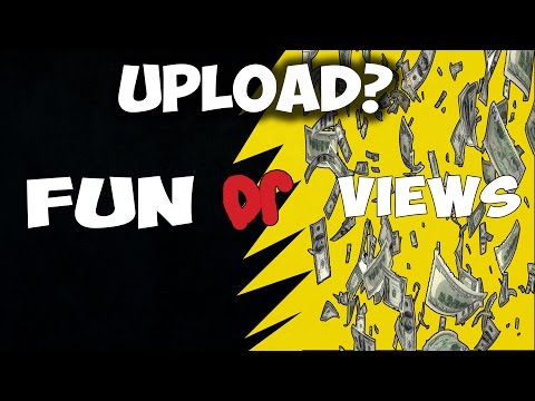 Doing Youtube For Fun Or Views