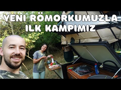 Yalova da Yenilenmiş Römorkumuz ile ilk Kampımızı Yapıyoruz