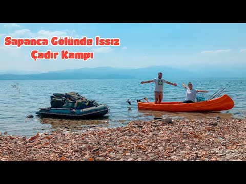 Sapanca Gölünde Issız Çadır Kampı Kano ile Gezinti ve