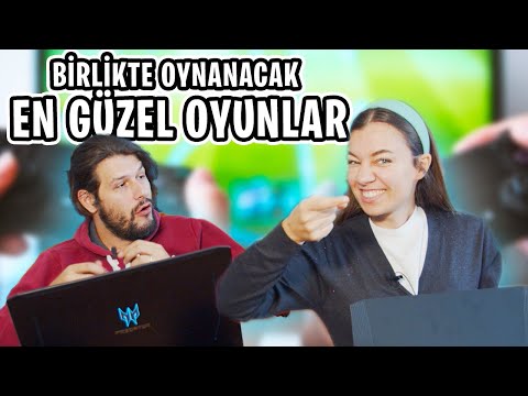 BİRLİKTE OYNANACAK EN GÜZEL OYUNLAR AÇ DA OYNAYALIM