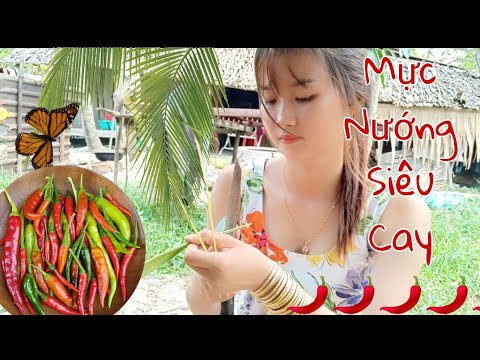 Thử Ăn Mực Ướp Ớt Tươi Nướng Siêu Cay Trúc Phương Vlog