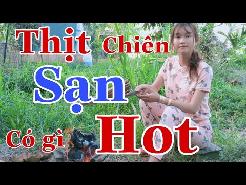Em Gái Miền Tây Chiên Thịt Bằng Sạn Không Nhịn Được Cười