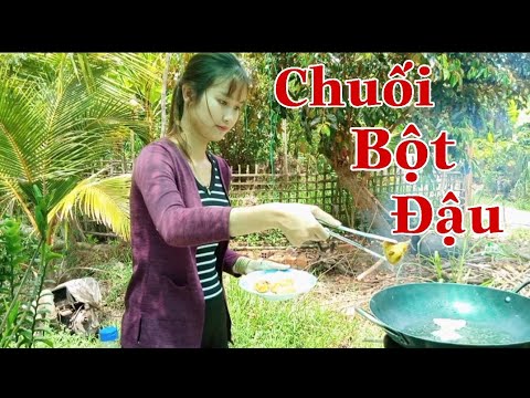 Cực Sốc Em Gái Miền Tây Thử Lấy Chuối Làm Bánh Bột Đậu Với