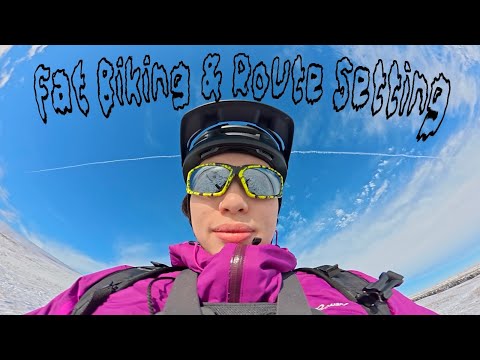 Fat Biking Route Setting