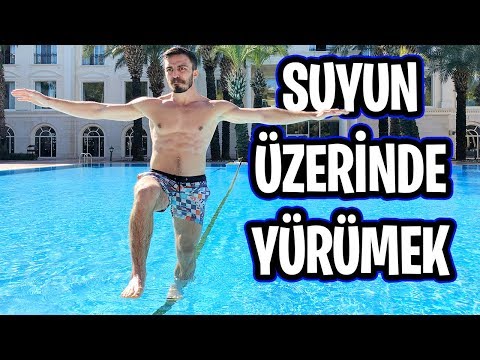 SUYUN ÜZERİNDE YÜRÜMEK